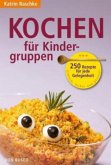 Kochen für Kindergruppen