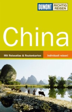 DuMont Richtig reisen China - Fülling, Oliver