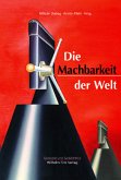 Die Machbarkeit der Welt