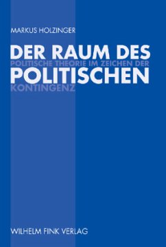 Der Raum des Politischen - Holzinger, Markus