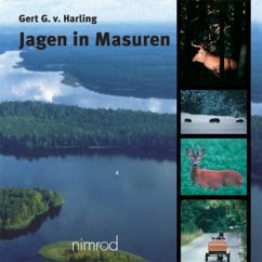 Jagen in Masuren - Harling, Gert G. von