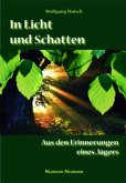 In Licht und Schatten