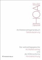 Architektenvertragshandbuch Gebäudeplanung - Eich, Rainer / Eich, Anke