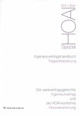 Ingenieurvertragshandbuch Tragwerksplanung, m. CD-ROM / Der werkvertragsgerechte Architektenvertrag und die HOAI-konforme Honorarrechnung Teil VIII HOAI Ingenieurvertragshandbuch Tragwerksplanung, m. CD-ROM / Der werkvertragsgerechte Architektenvertrag und die HOAI-konforme Honorarrechnung Teil VIII HOAI