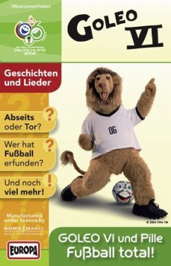 Goleo VI & Pille: Fußball total!