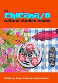 The Chicana/o Cultural Studies Reader
