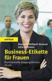 Business-Etikette für Frauen