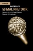 50 Mal Rhetorik