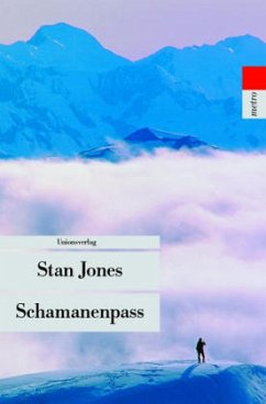 Schamanenpass - Jones, Stan