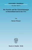 Die Notwehr und ihre Einschränkungen in Deutschland und in den USA