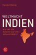Weltmacht Indien - Bild 1
