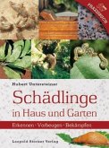 Schädlinge in Haus und Garten