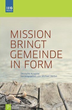 Mission bringt Gemeinde in Form - Herbst, Michael (Hrsg.)