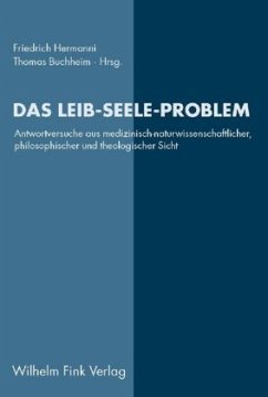 Das Leib-Seele-Problem - Hermanni, Friedrich / Buchheim, Thomas (Hgg.)