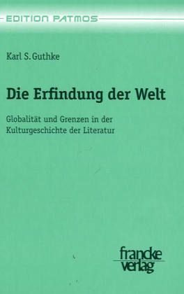 Die Erfindung der Welt Die Erfindung der Welt
