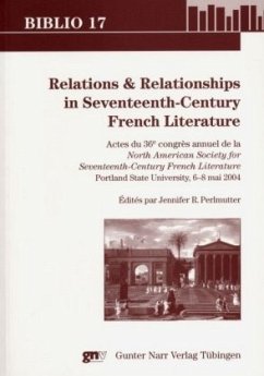 Relations and Relationships in Seventeenth-Century French Literature - Perlmutter, Jennifer (Hrsg.)