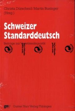 Schweizer Standarddeutsch - Dürscheid, Christa / Businger, Martin (Hgg.)