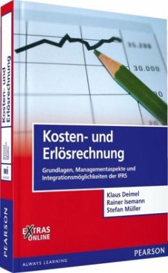 Kosten- und Erlösrechnung - Deimel, Klaus; Isemann, Rainer; Müller, Stefan