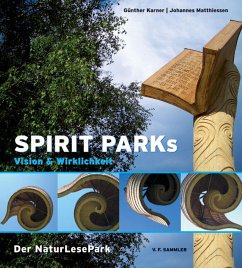 Spirit Parks - Karner, Günther;Matthiessen, Johannes