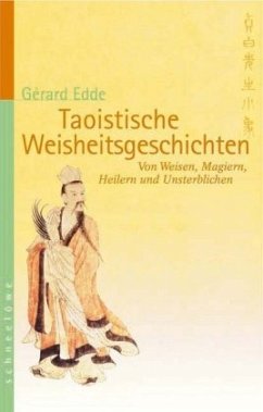 Taoistische Weisheitsgeschichten - Edde, Gerard;Edde