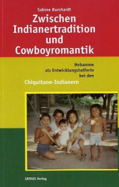 Zwischen Indianertradition und Cowboyromantik - Burchardt, Sabine