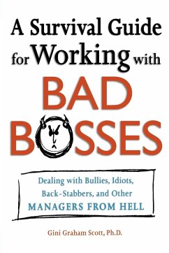 A Survival Guide for Working with Bad Bosses - Scott, Gini Graham