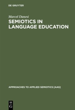 Semiotics in Language Education - Danesi, Marcel