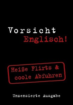 Cover Heiße Flirts & coole Abfuhren / Berlitz Vorsicht Englisch!