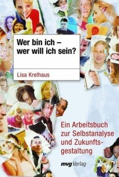 Wer bin ich - wer will ich sein? - Krelhaus, Lisa