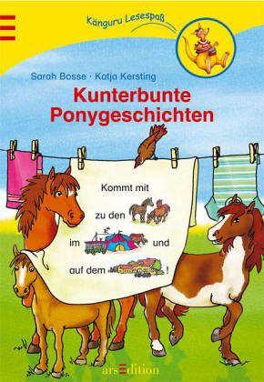 Kunterbunte Ponygeschichten Kunterbunte Ponygeschichten