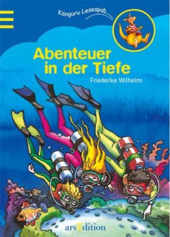 Abenteuer in der Tiefe - Wilhelmi, Friederike