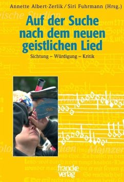 Auf der Suche nach dem neuen geistlichen Lied - Albert-Zerlik, Annette