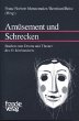 Amüsement und Schrecken - Bild 1