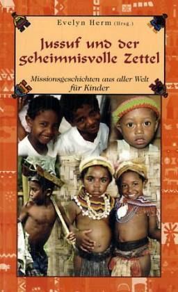 Jussuf und der geheimnisvolle Zettel Jussuf und der geheimnisvolle Zettel