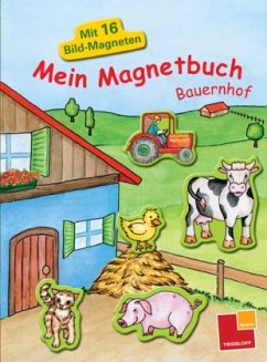 Mein Magnetbuch - Bauernhof, m. 16 Bild-Magneten