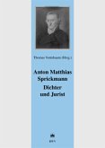 Anton Matthias Sprickmann, Dichter und Jurist