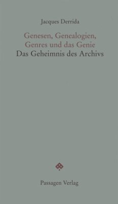 Genesen, Genealogien, Genres und das Genie - Derrida, Jacques