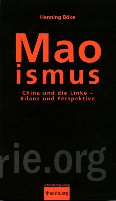 Maoismus - Böke, Henning