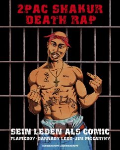 2PAC Shakur, Death Rap - Flameboy; Legg, Barnaby; McCarthy, Jim