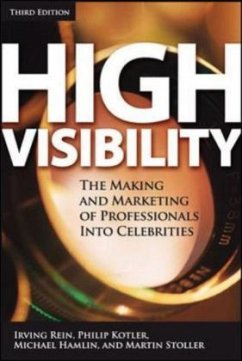 High Visibility - Rein, Irving / Kotler, Philip / Stoller, Martin / Hamlin, Michael