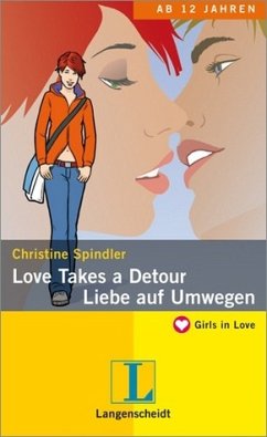 Cover Love Takes a Detour / Liebe auf Umwegen (Girls in Love)