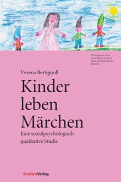 Kinder leben Märchen - Bertignoll, Verena