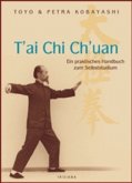 T'ai Chi Ch'uan, Ein praktisches Handbuch zum Selbststudium