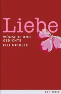 Liebe - Michler, Elli