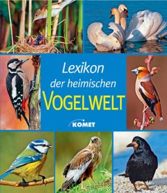 Lexikon der heimischen Vogelwelt - Dierschke, Jochen; Dierschke, Volker