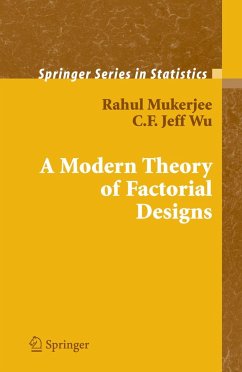 A Modern Theory of Factorial Design - Mukerjee, Rahul;Wu, C.F. J.