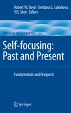 Self-focusing: Past and Present