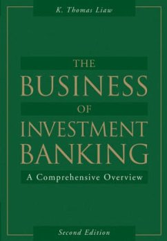 The Business of Investment Banking - Liaw, K. Thomas