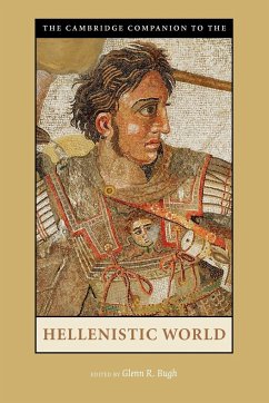 The Cambridge Companion to the Hellenistic World - Bugh, Glenn