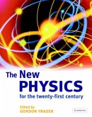 The New Physics for the twenty-first century